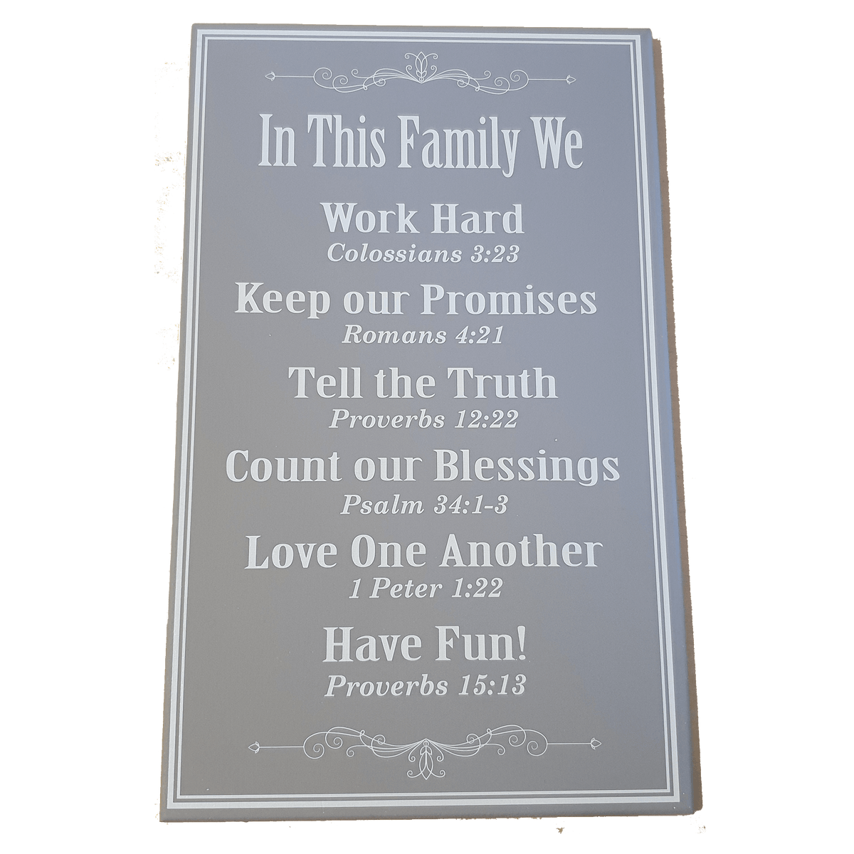 C&F Wooden In This Family We (Grey) Quote Plaque