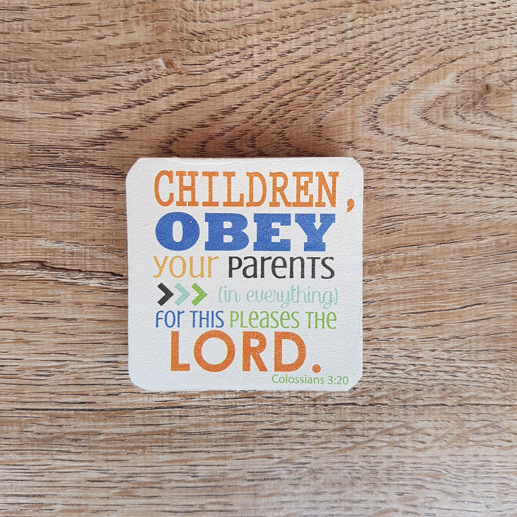 C&F Wooden Quote Magnet - Children Obey Your Parents - Kids Haven C&F Wooden Quote Magnet - Children Obey Your Parents - Kids Haven