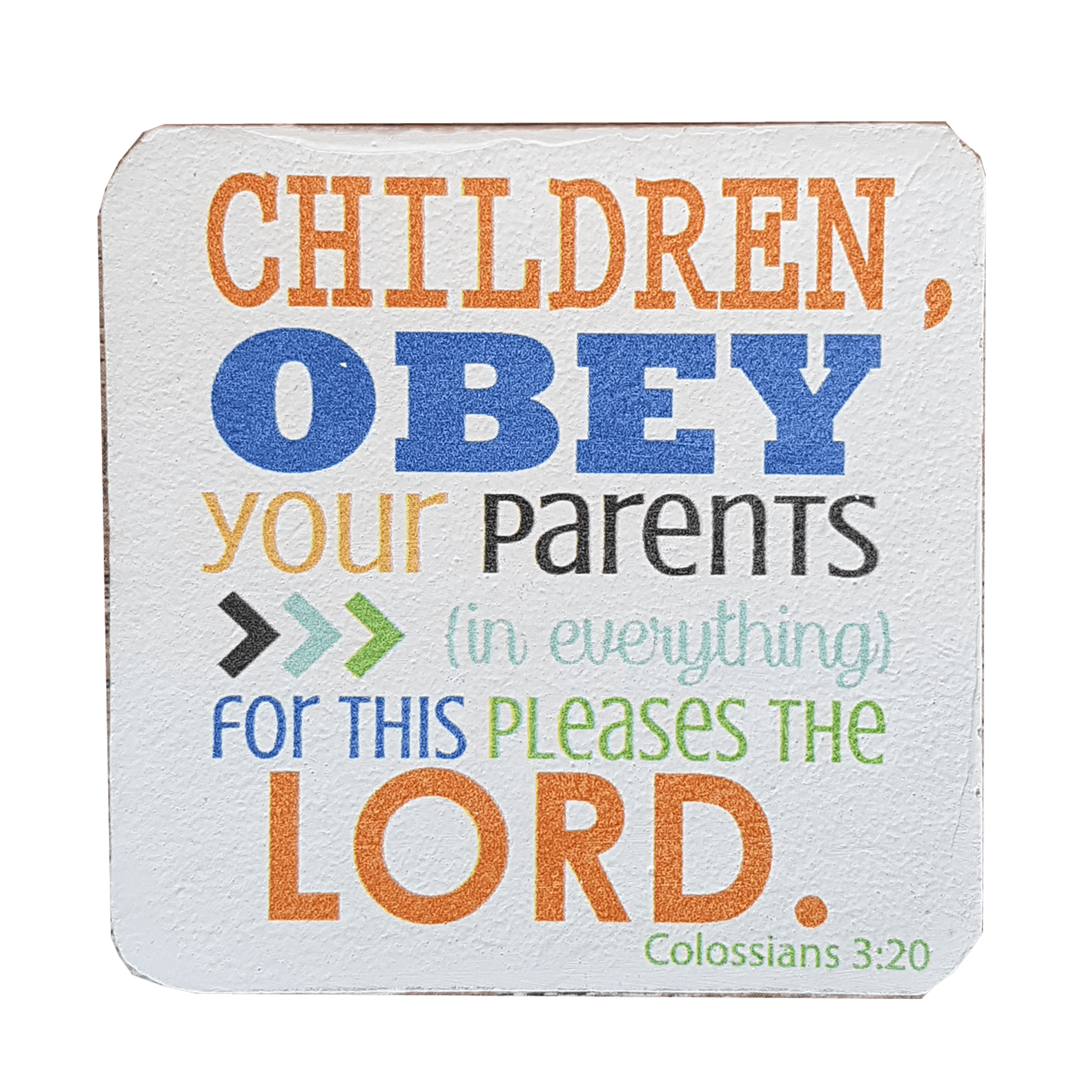 C&F Wooden Quote Magnet - Children Obey Your Parents C&F Wooden Quote Magnet - Children Obey Your Parents