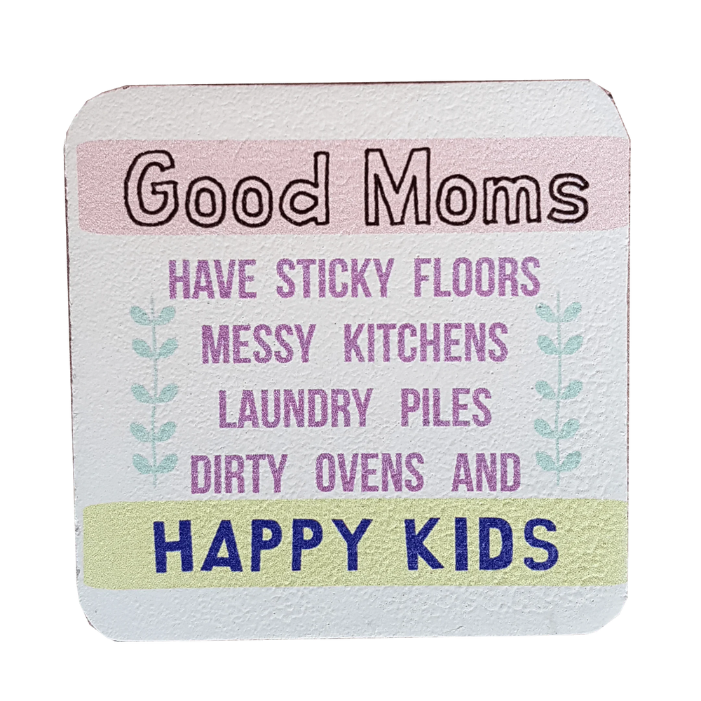 C&F Wooden Quote Magnet - Good Moms