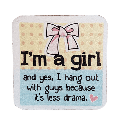 C&F Wooden Quote Magnet - I'm A Girl C&F Wooden Quote Magnet - I'm A Girl