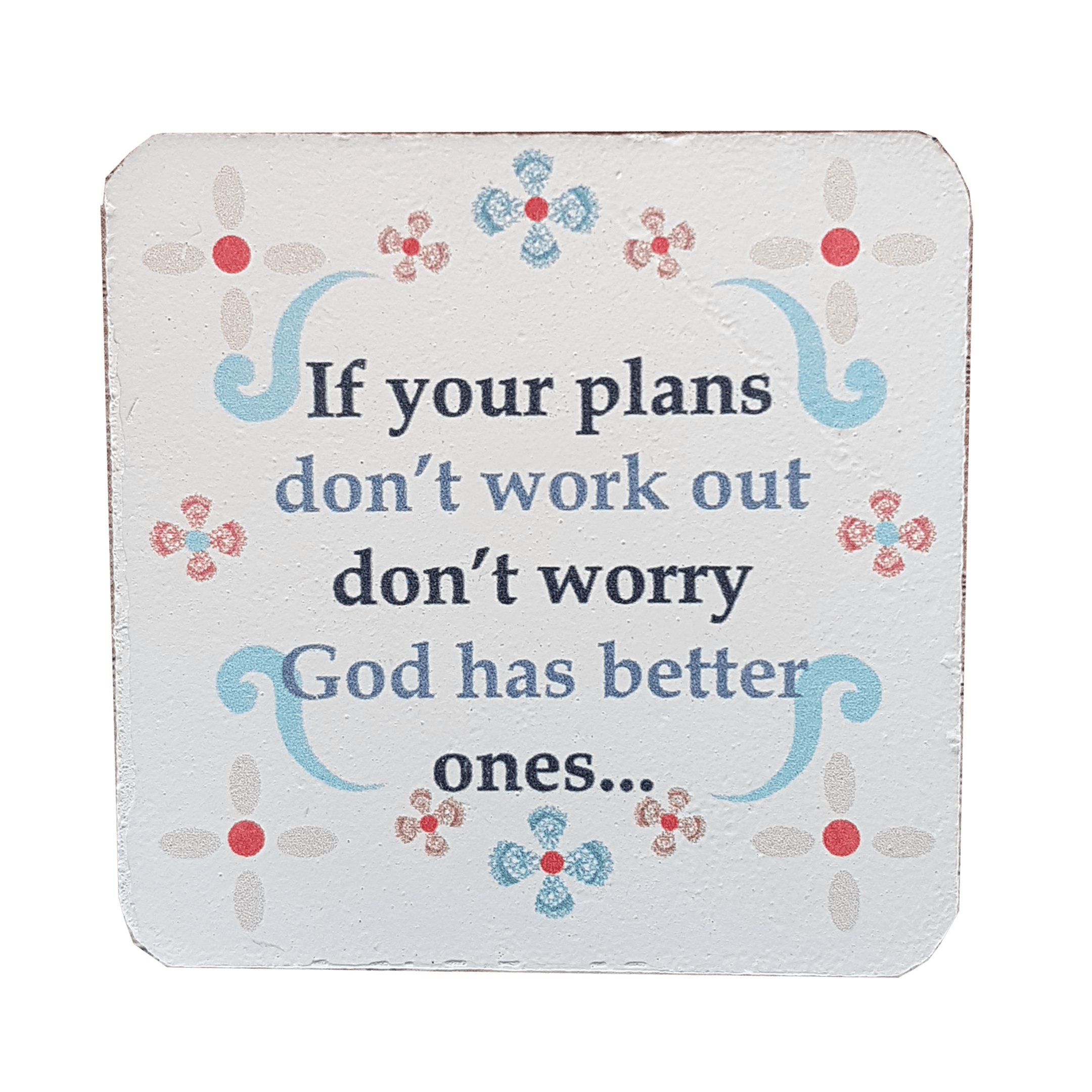 C&F Wooden Quote Magnet - If Your Plans Don't Work Out C&F Wooden Quote Magnet - If Your Plans Don't Work Out