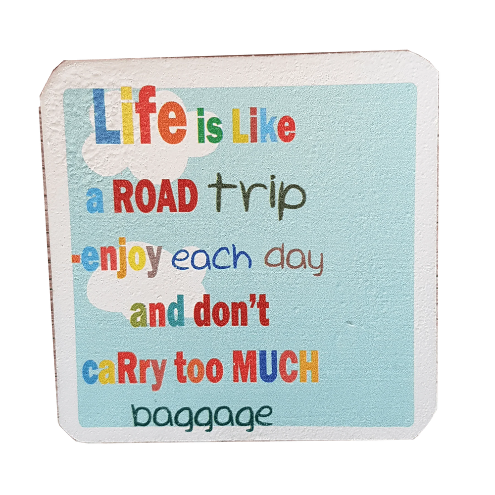 C&F Wooden Quote Magnet - Life Is Like A Road Trip
