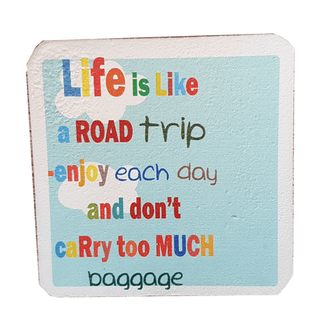 C&F Wooden Quote Magnet - Life Is Like A Road Trip C&F Wooden Quote Magnet - Life Is Like A Road Trip