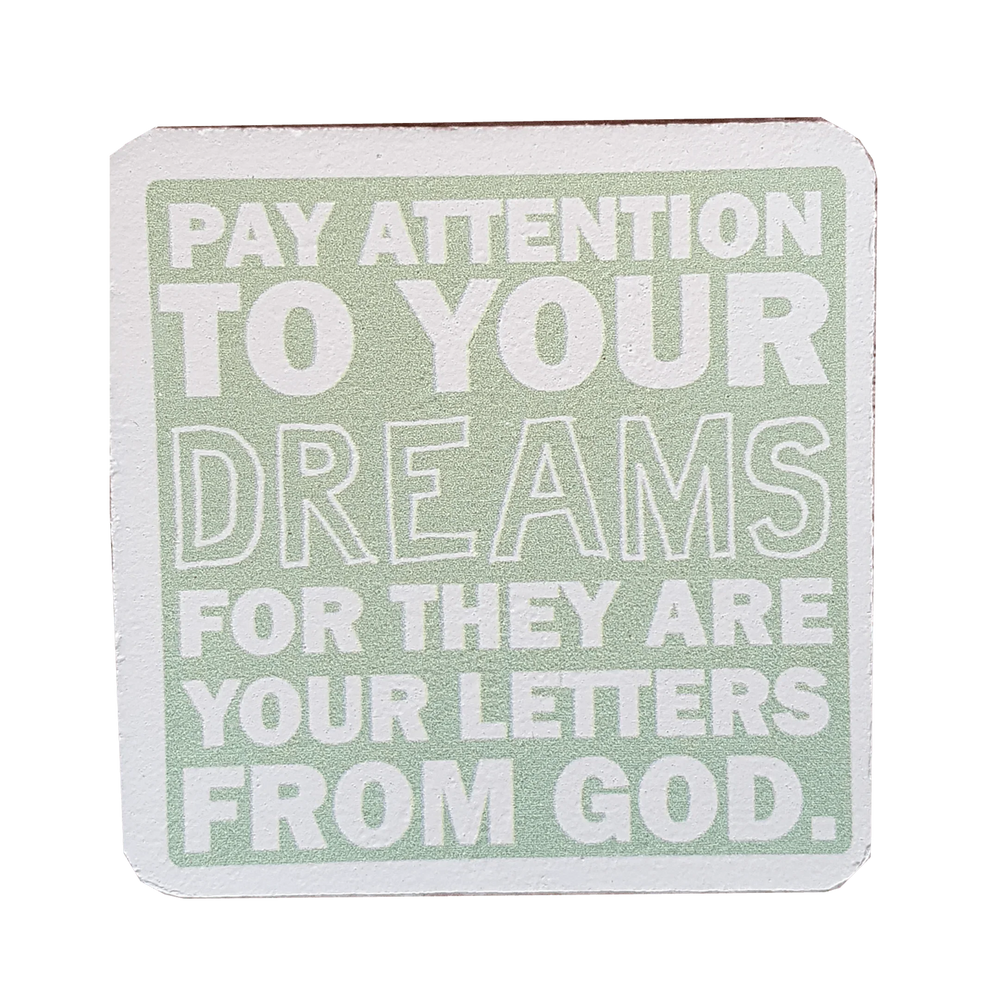 C&F Wooden Quote Magnet - Pay Attention To Your Dreams