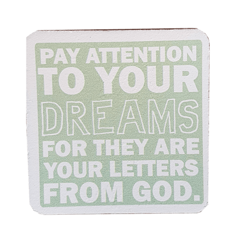 C&F Wooden Quote Magnet - Pay Attention To Your Dreams C&F Wooden Quote Magnet - Pay Attention To Your Dreams