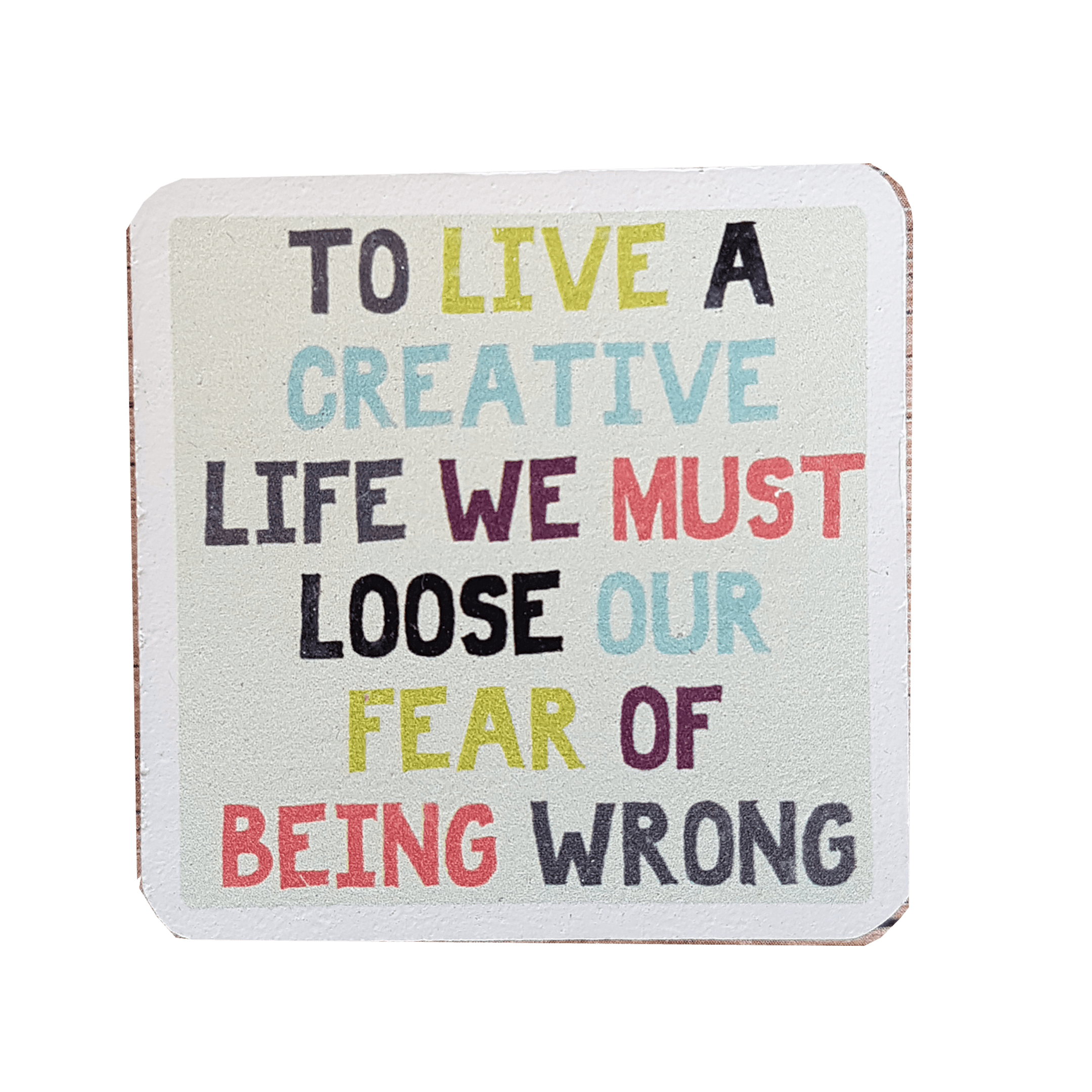 C&F Wooden Quote Magnet - To Live A Creative Life C&F Wooden Quote Magnet - To Live A Creative Life