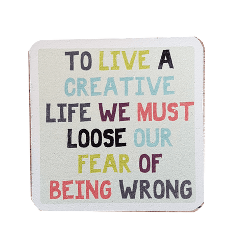 C&F Wooden Quote Magnet - To Live A Creative Life C&F Wooden Quote Magnet - To Live A Creative Life