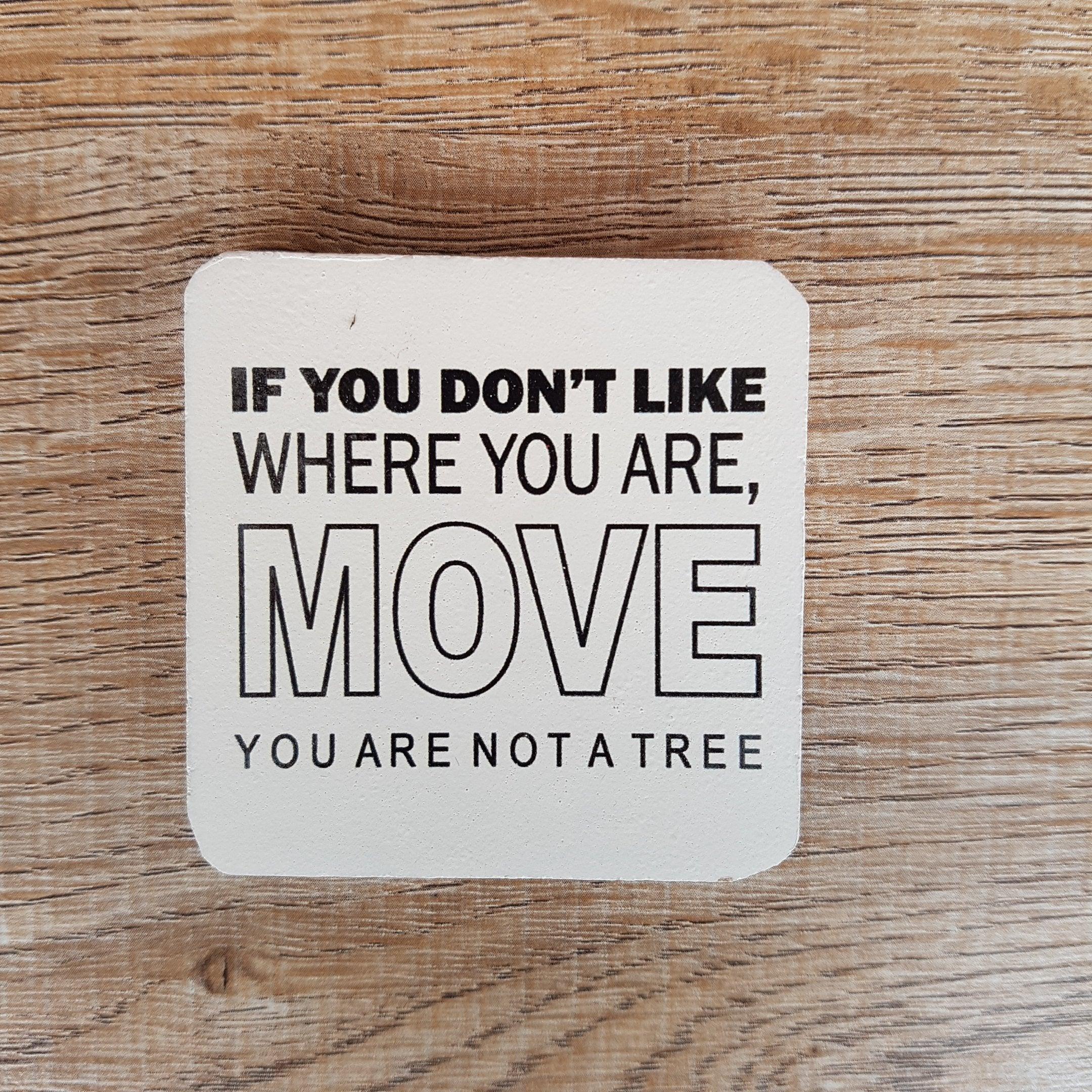 C&F Wooden Quote Magnet - You're Not A Tree - Kids Haven C&F Wooden Quote Magnet - You're Not A Tree - Kids Haven