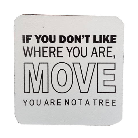 C&F Wooden Quote Magnet - You're Not A Tree C&F Wooden Quote Magnet - You're Not A Tree