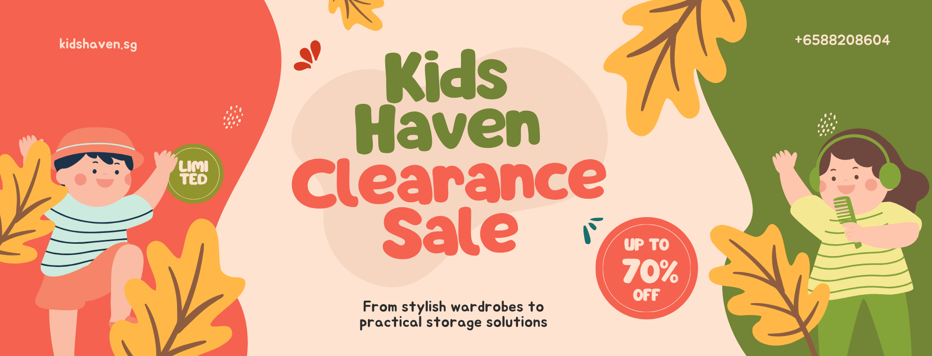 Kids Haven Clearance Sale. Up to 70% off. From stylish wardrobes to practical storage solutions.