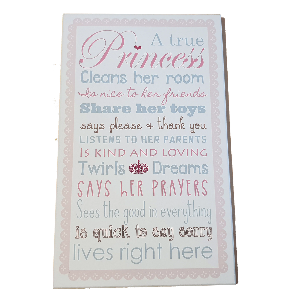 C&F Wooden A True Princess Quote Plaque