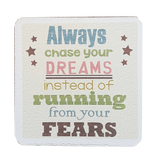 C&F Wooden Quote Magnet - Always Chase Your Dreams