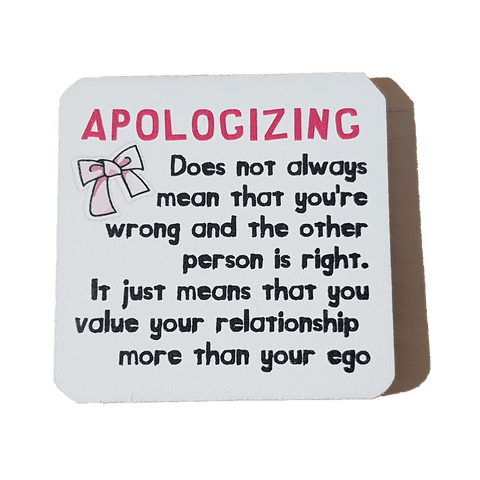 C&F Wooden Quote Magnet - Apologizing