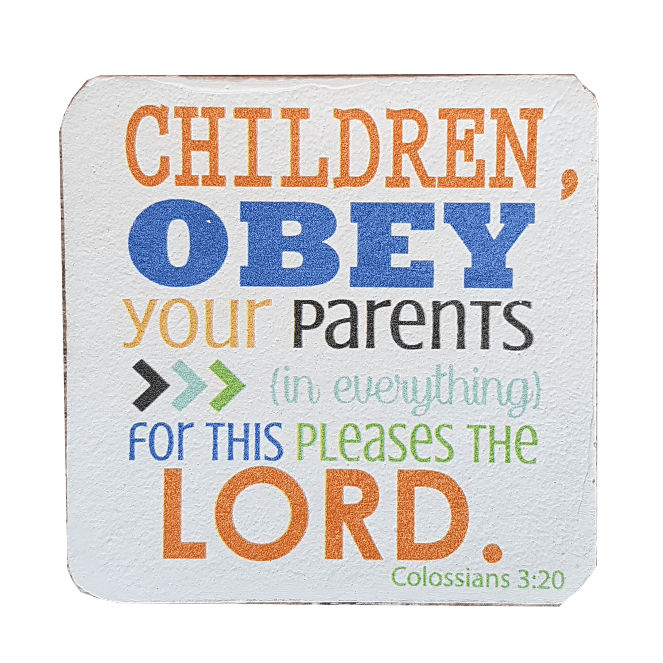 C&F Wooden Quote Magnet - Children Obey Your Parents