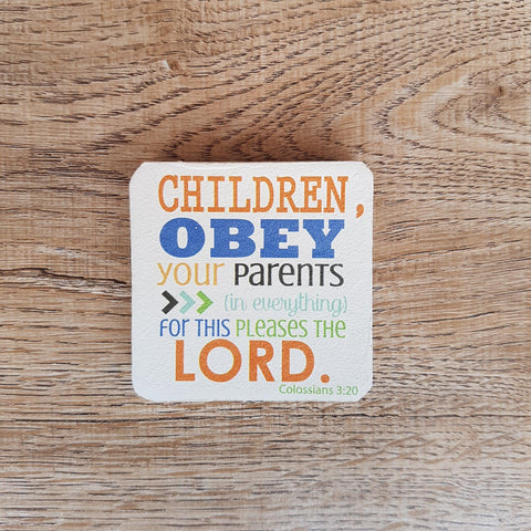 C&F Wooden Quote Magnet - Children Obey Your Parents - Kids Haven