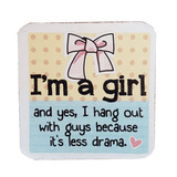 C&F Wooden Quote Magnet - I'm A Girl
