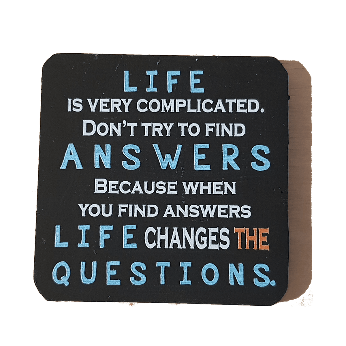 C&F Wooden Quote Magnet - Life Is Very Complicated