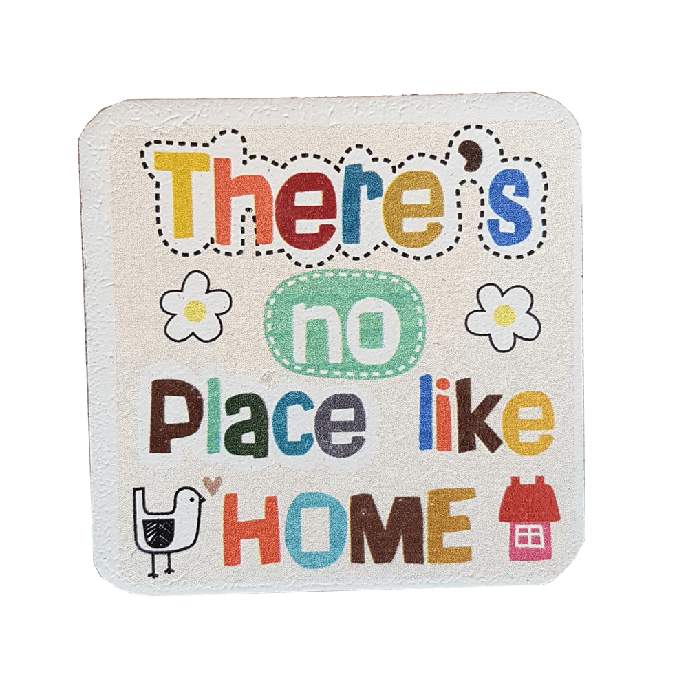 C&F Wooden Quote Magnet - There's No Place Like Home