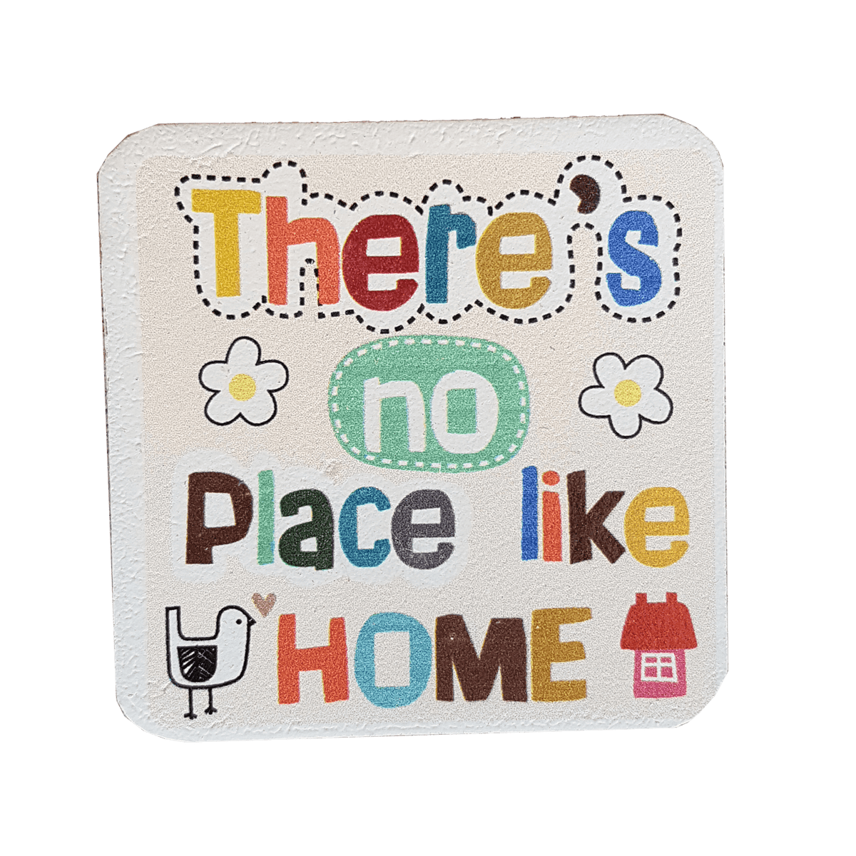 C&F Wooden Quote Magnet - There's No Place Like Home
