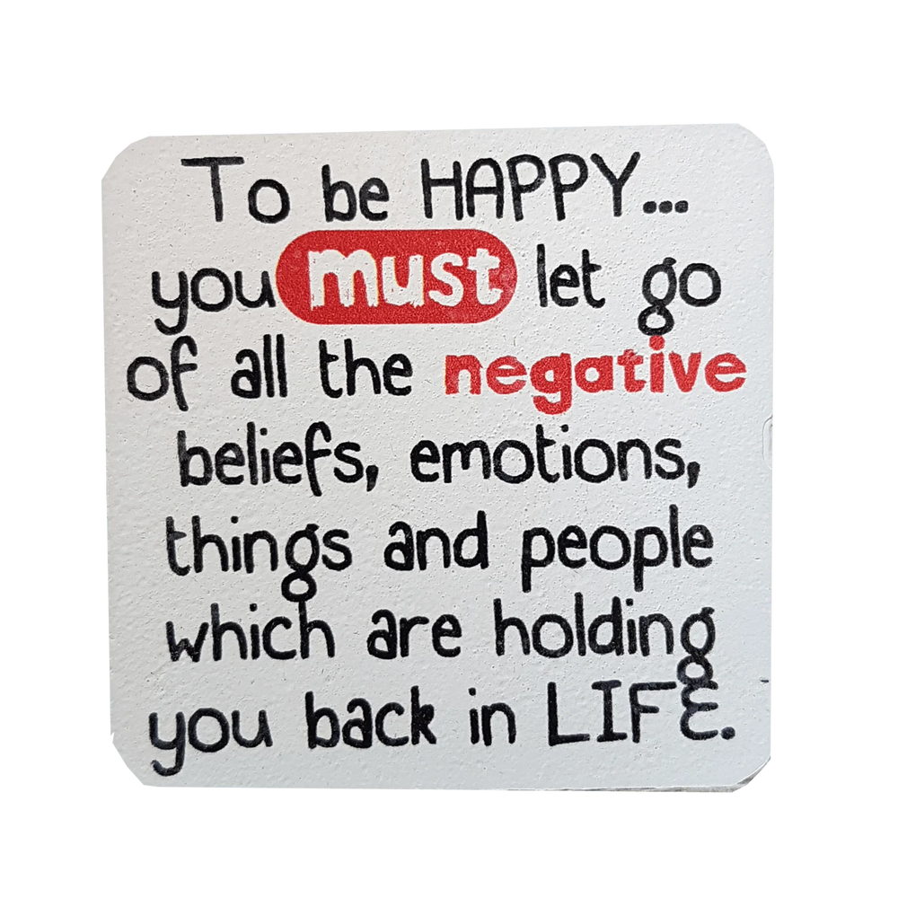 C&F Wooden Quote Magnet - To Be Happy You Must Let Go
