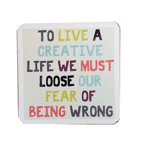 C&F Wooden Quote Magnet - To Live A Creative Life