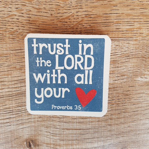 C&F Wooden Quote Magnet - Trust In The Lord - Kids Haven