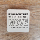 C&F Wooden Quote Magnet - You're Not A Tree - Kids Haven